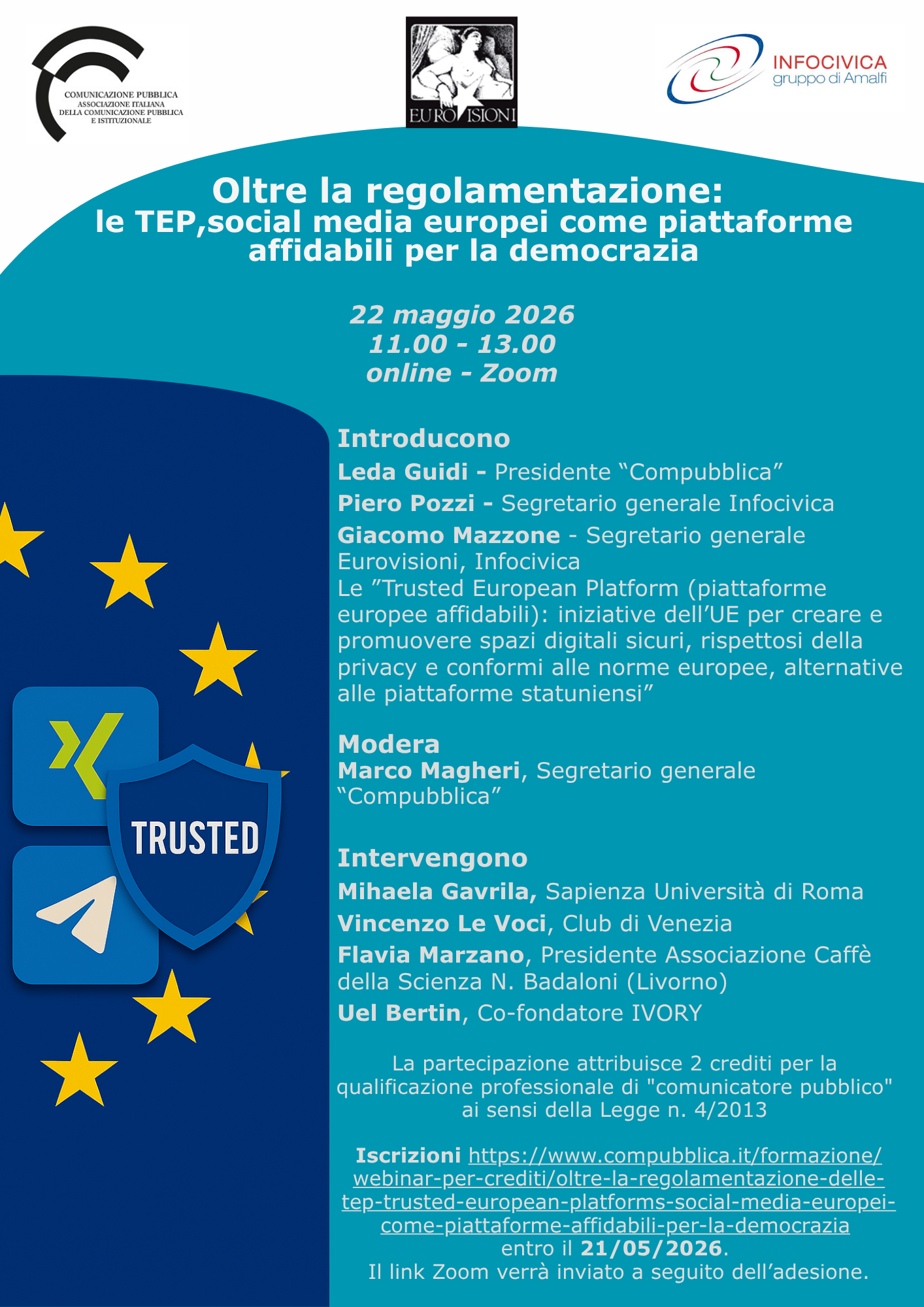 Oltre la regolamentazione: le TEP (Trusted European Platforms): social media europei come piattaforme affidabili per la democrazia